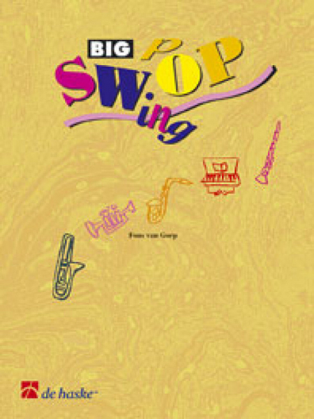 Big Swing Pop Band6 (+CD) für Tenorhorn, Euphonium in B, Bariton in C