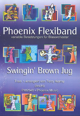 Swingin&#039; Brown Jug: für variables Blasorchester
