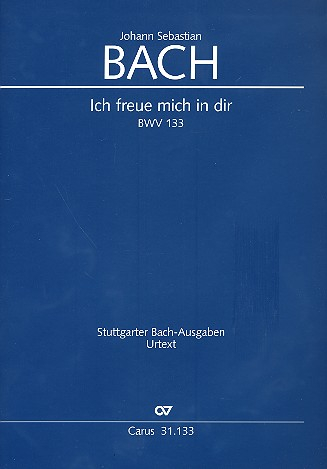 Ich freue mich in dir Kantate Nr.133 BWV133