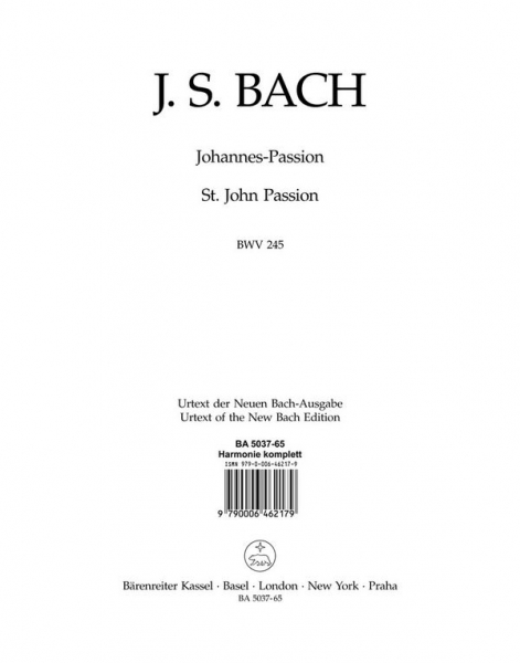 Johannes-Passion BWV245 für Soli, Chor und Orchester,