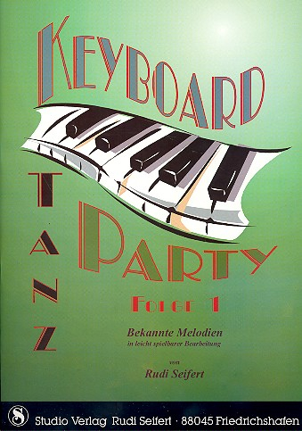 Keyboard Tanzparty Band 1 Bekannte Melodien
