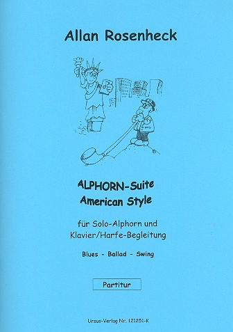 Alphorn-Suite american Style für Alphorn in F und Klavier (Harfe)