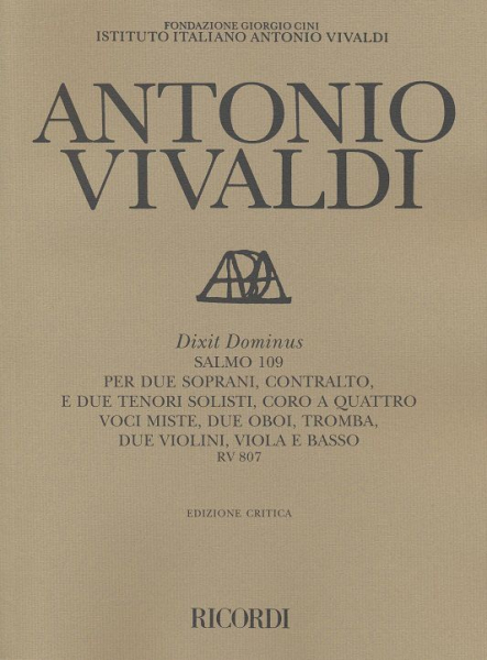 Dixit Dominus RV807 for soloists, mixed chorus and orchestra