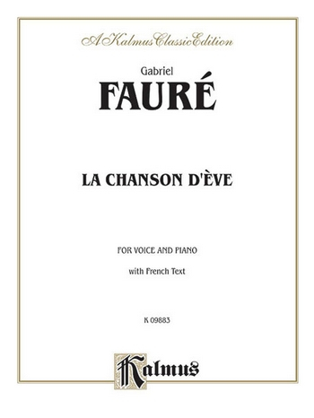 La Chanson d&#039;ève for voice and piano (fr)
