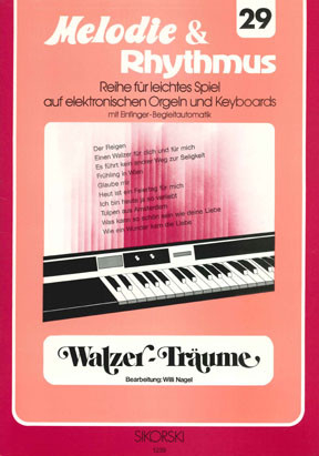 Walzer-Träume für E-Orgel / Keyboard