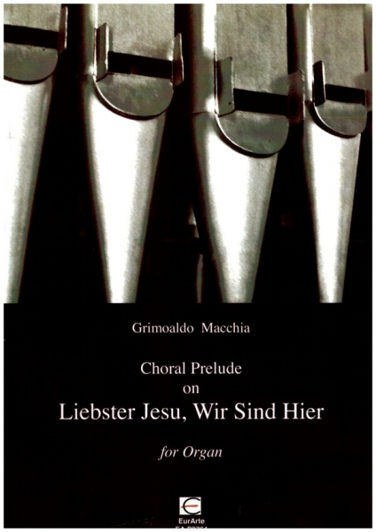 Choral Pelude on &quot;Liebster Jesu, Wir sind Hier&quot; for organ