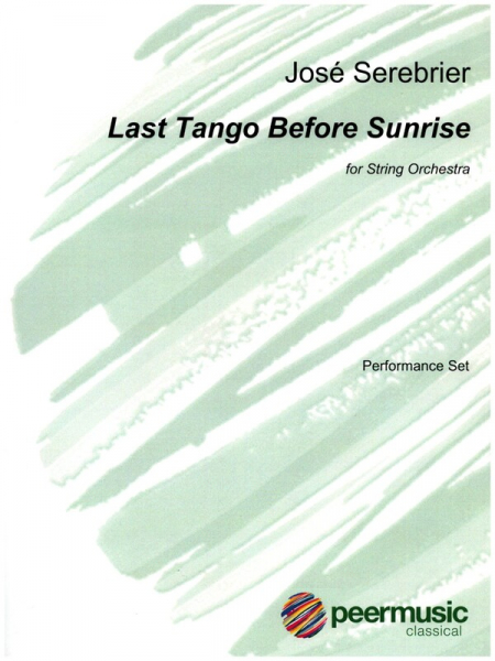 Last Tango before Sunrise for string orchestra