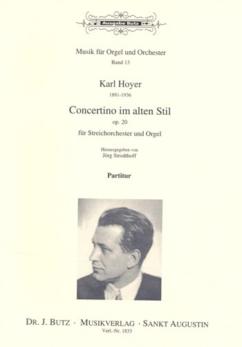 Concertino im alten Stil G-Dur op.20 für Orgel und Streichorchester