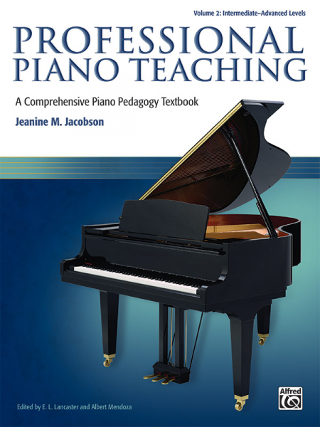 Professional Piano Teaching vol.2 - Intermediate - advanced Levels