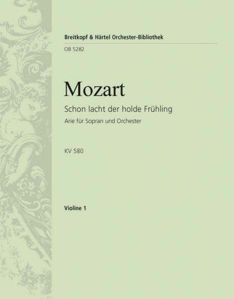 Schon lacht der holde Frühling KV580 für Sopran, Klarinette und Orchester
