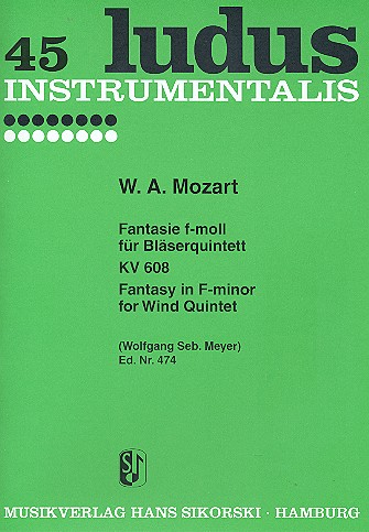 Fantasie f-Moll KV608 für Flöte, Oboe, Klarinette,