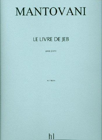 Le livre de Jeb pour piano