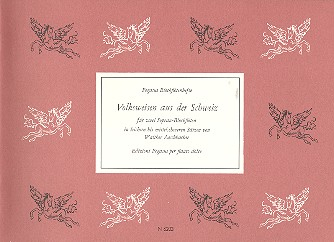 Volksweisen aus der Schweiz für 2 Sopranblockflöten