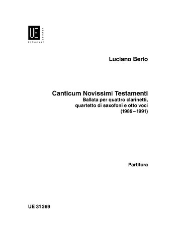 Canticum novissimi testamenti für 4 Klarinetten, 4 Saxophone und 8 Singstimmen