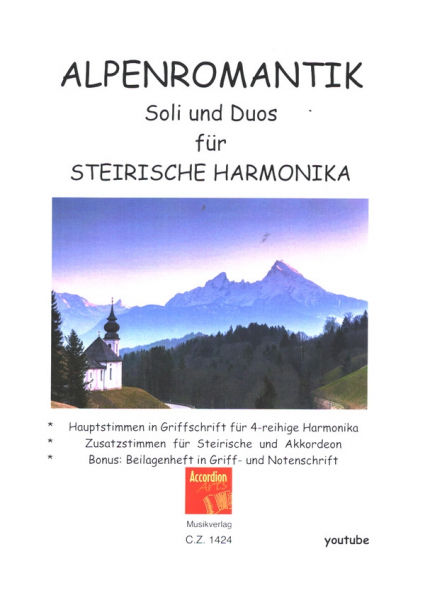 Alpenromantik für steirische Handharmonika (Soli und Duos)