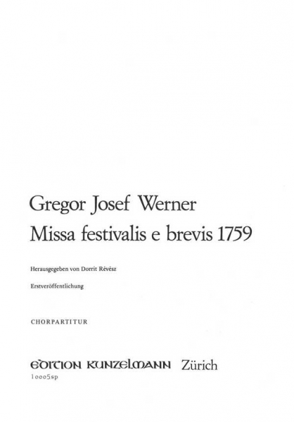 Missa festivalis e brevis (1759) für Soli, Chor, Orgel und Streicher