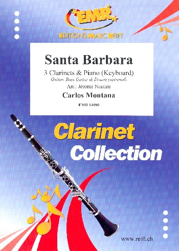 Santa Barbara for 3 clarinets and piano (keyboard) (rhythm group ad lib)
