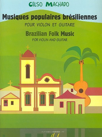 Musiques populaires brésiliennes pour violon et guitare