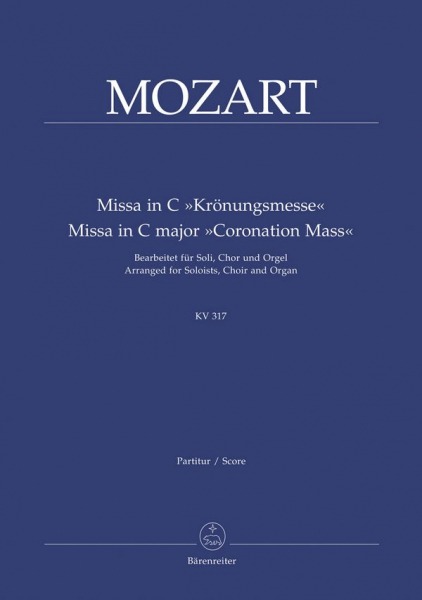Messe C-Dur KV317 für Soli, gem Chor und Orgel