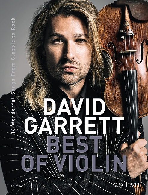 Schott Music Gmbh & Co.kg Sammelband Für Violine David Garrett - Best Of Violin