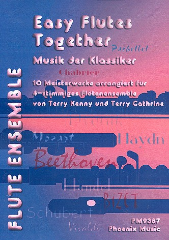 Musik der Klassiker 10 Meisterwerke für 4 Flöten ( Ensemble)
