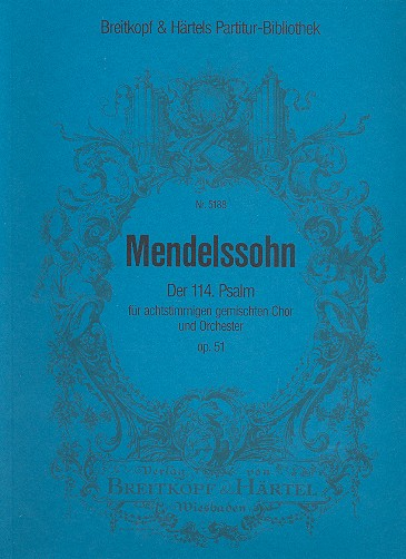 Da Israel aus Ägypten zog op.51 für gem Chor und Orchester