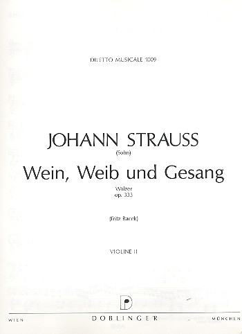 Wein Weib und Gesang op.333 für Orchester