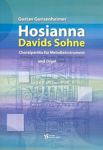 Hosianna Davids Sonne für Melodieinstrument und Orgel