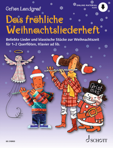 Weihnachtsliederbuch für Querflöte Das fröhliche Weihnachtsliederheft