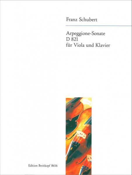 Sonate a-Moll D821 für Arpeggione und Klavier