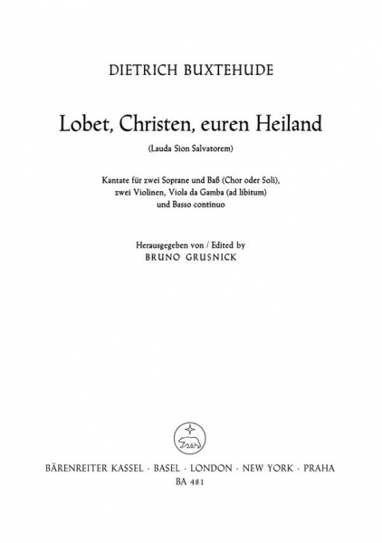 Lobet, Christen, euren Heiland für 2 Soprane und Bass, 2 Violinen, Viola da Gamba ad lib und Bc