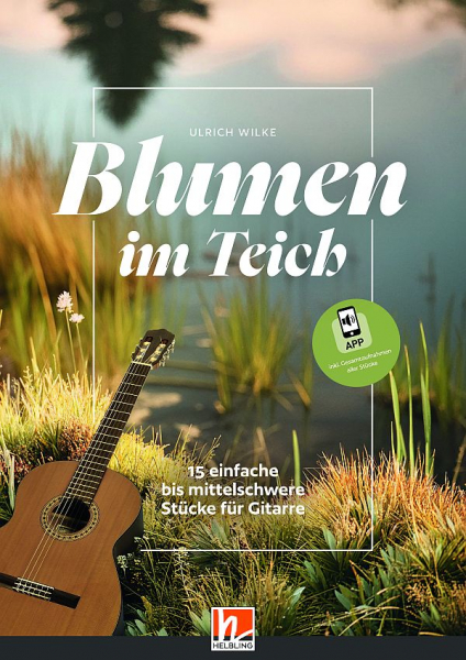Blumen im Teich (+APP) für Gitarre