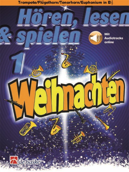 Spielband für Trompete Hören, lesen &amp; spielen 1 - Weihnachten