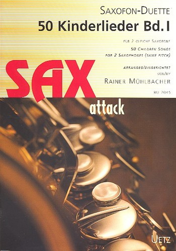 50 Kinderlieder Band 1 für 2 gleiche Saxophone