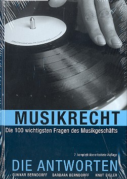 Musikrecht - Die Antworten 7. Auflage