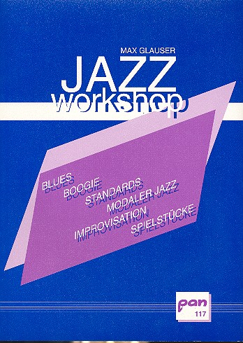 Jazz-Workshop für Klavier Blues, Boogie, Standards, modaler
