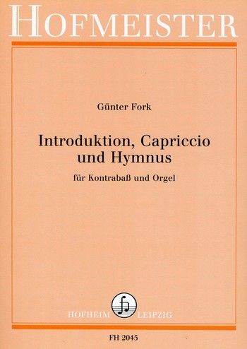 Introduktion, Capriccio und Hymnus für Kontrabaß und Orgel
