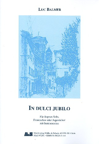 In dulci jubilo für Sopran, Frauenchor (Jugendchor) und Instrumente