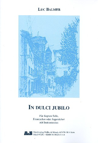In dulci jubilo für Sopran, Frauenchor (Jugendchor) und Instrumente