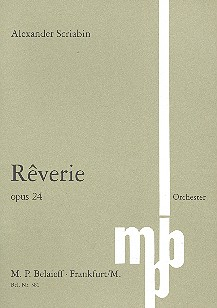 Rêverie op.24 für Orchester