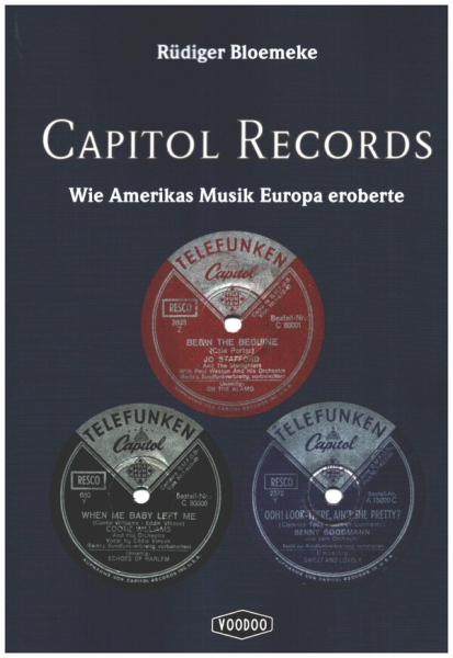 Capitol Records Wie Amerikas Musik Europa eroberte