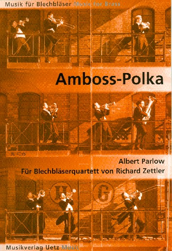 Amboss-Polka für Blechbläserquartett