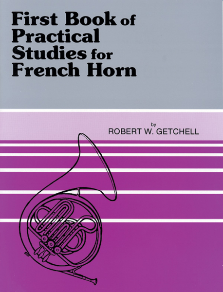 Übungsbuch für Horn First Book of practical Studies 1