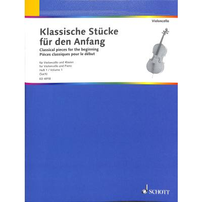 Spielbuch für Cello Klassische Stücke für den Anfang Band 1