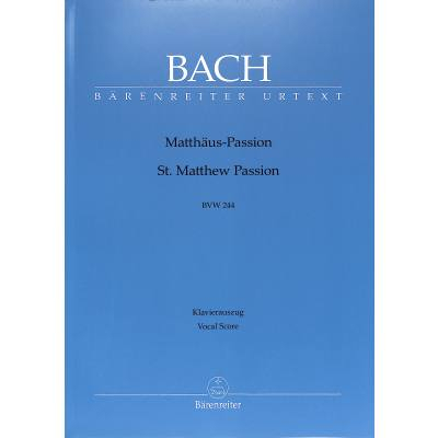 Klavierauszug Matthäus-Passion BWV 244