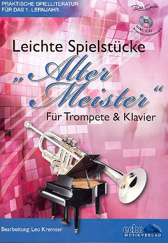 Leichte Spielstücke alter Meister (+CD) für Trompete und Klavier