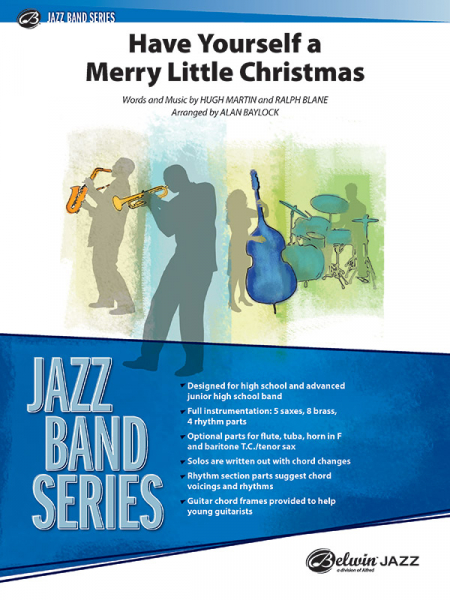 Have yourself a merry little Christmas: for (high school) band