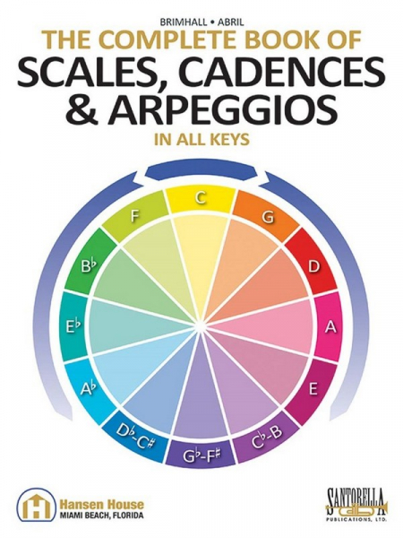 The Complete Book of Scales, Cadences and Arpeggios in all Keys